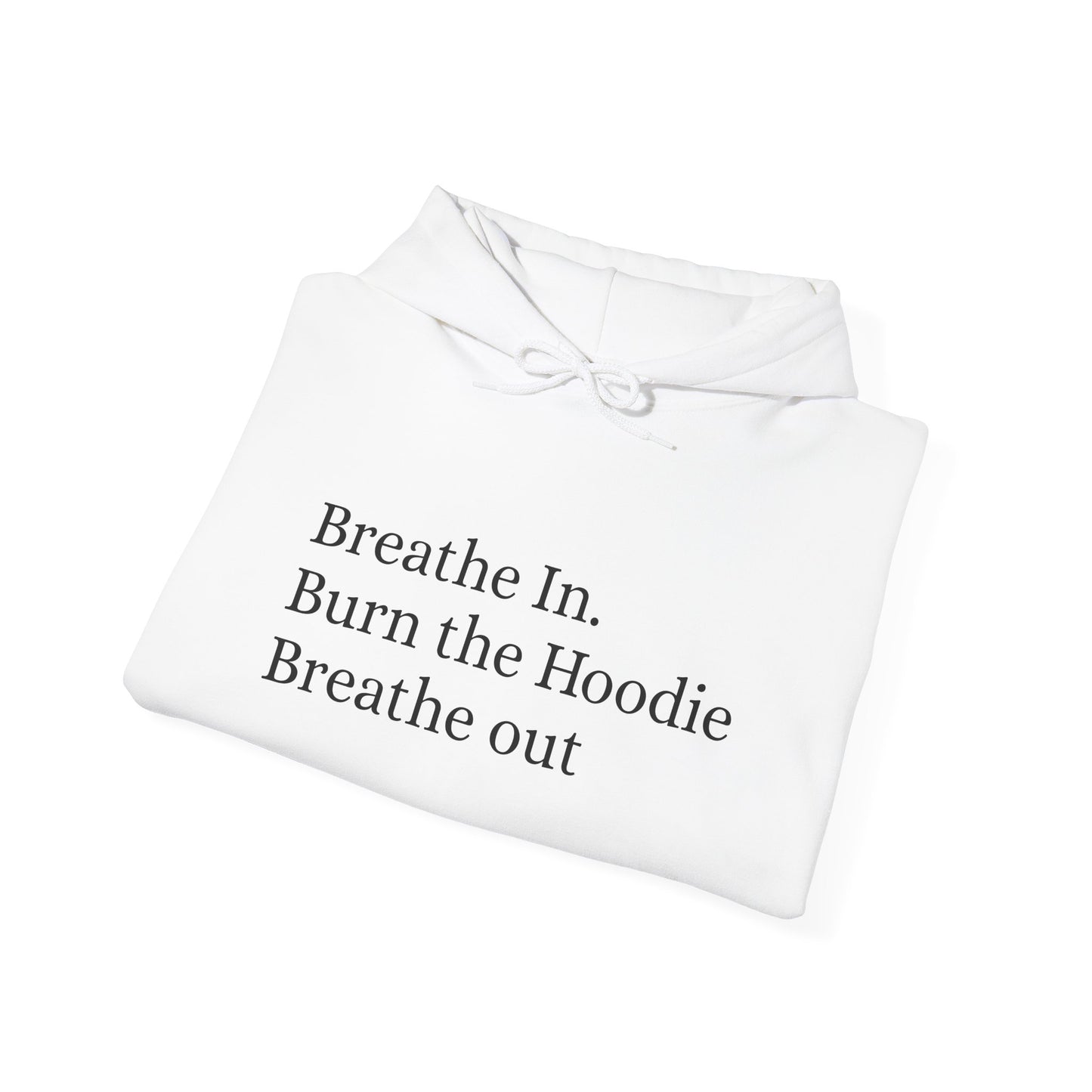 Breathe In Hoodie - Unisex Heavy Blend Sweatshirt, Relaxation Gift, Cozy Layer, Mindfulness Apparel, Self-Care Clothing, Casual Wear
